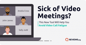 Video call fatigue campaign display