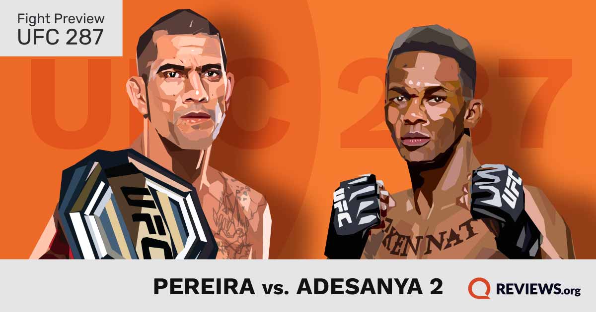 UFC 287: Pereira vs. Adesanya 2 Saturday, April 8 Exclusively on